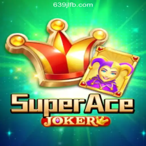 Exploring the Thrilling World of SuperAceJoker at 639JL.COM Online Casino Philippines